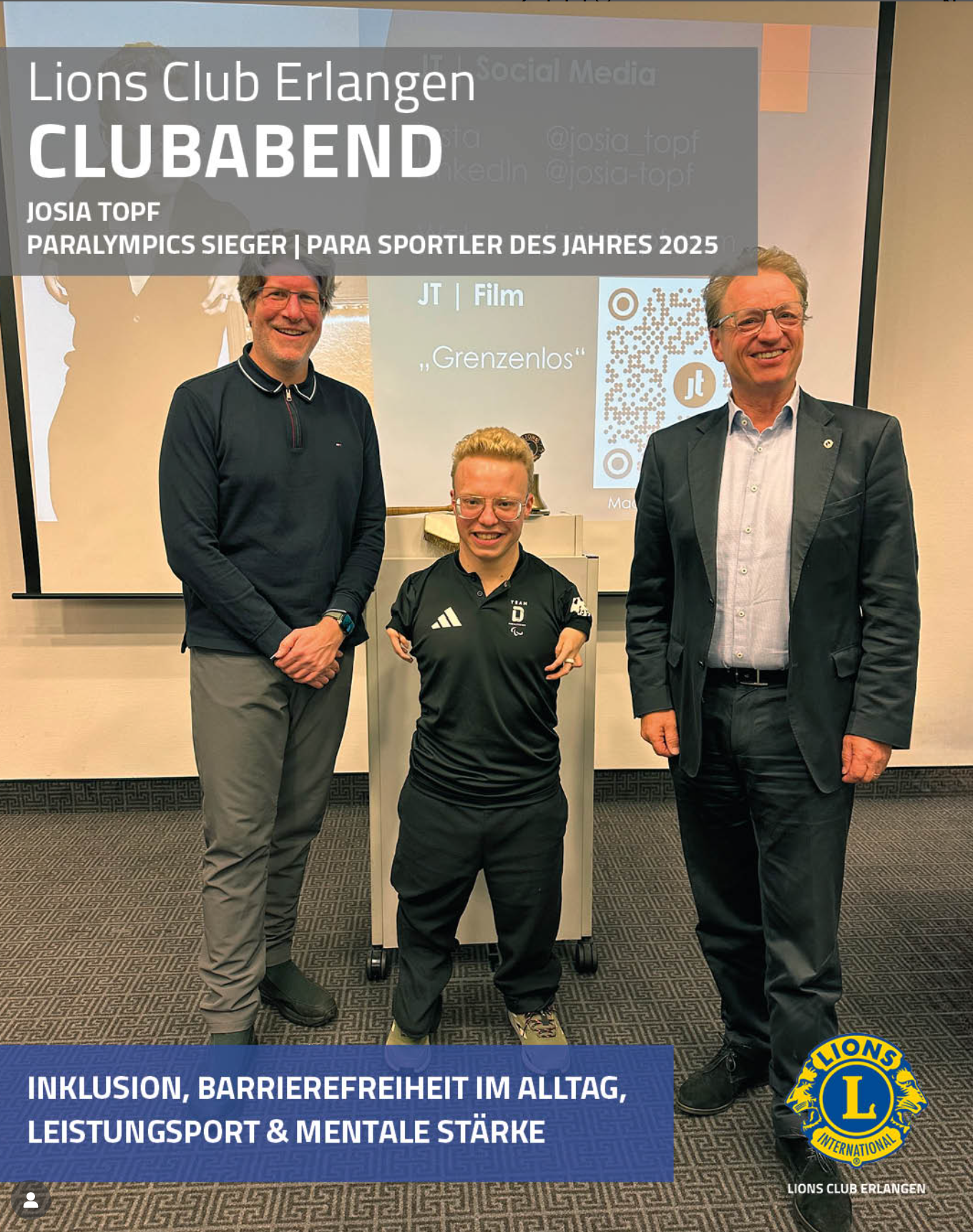PARALYMPICS-SIEGER JOSIA TOPF ZU GAST BEIM LIONS CLUB ERLANGEN!